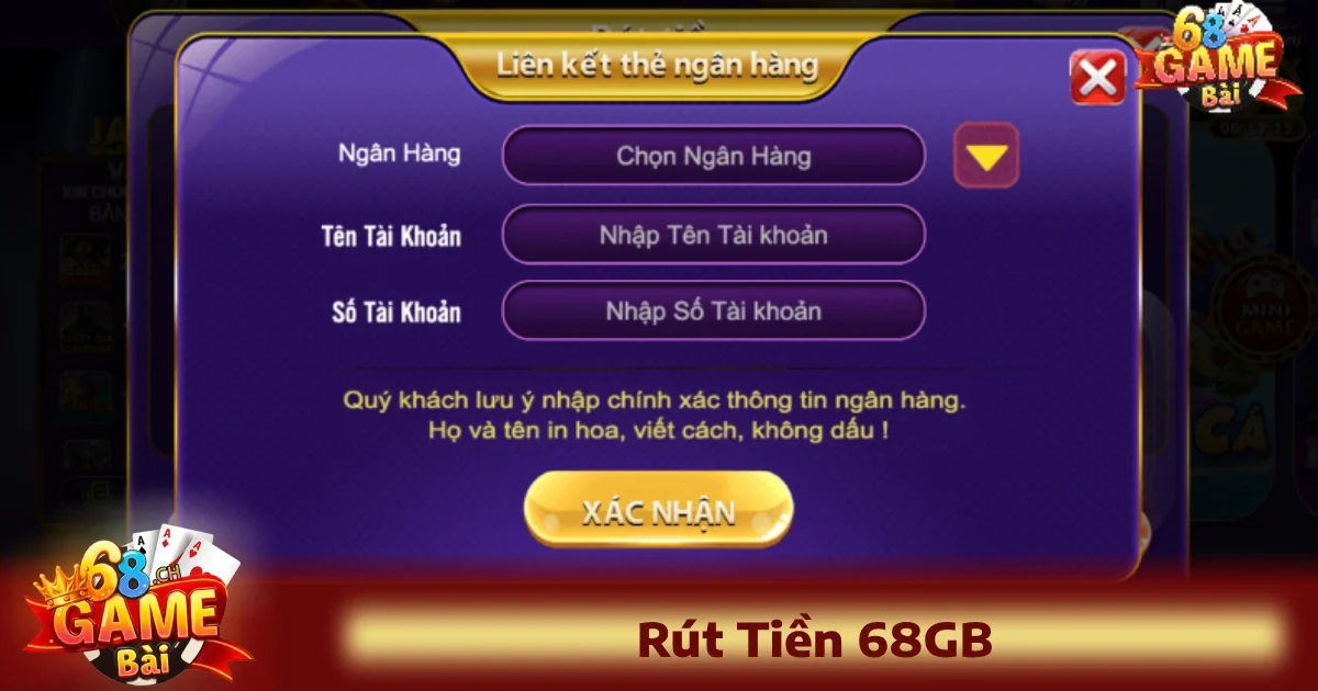 Rút Tiền 68GB 2 Rút tiền 68 Game Bài trực tiếp qua ứng dụng là phương pháp phổ biến và tiện lợi nhất hiện nay.