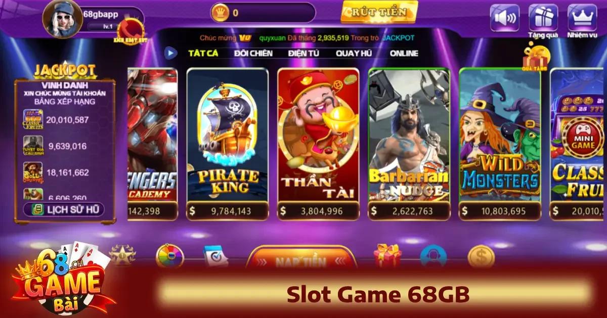 Slot Game 68GB 2 Những dòng slot game 68Gb hot nhất hiện nay